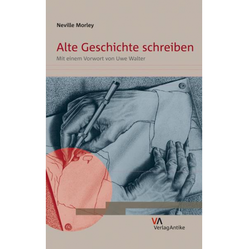 Neville Morley - Alte Geschichte schreiben