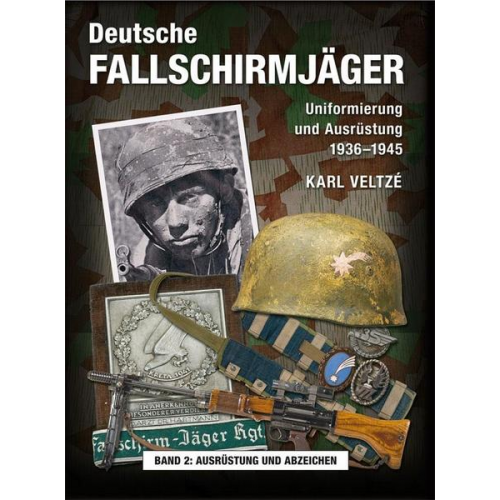 Karl Veltzé - Deutsche Fallschirmjäger