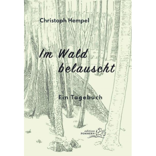 Christoph Hempel - Im Wald belauscht