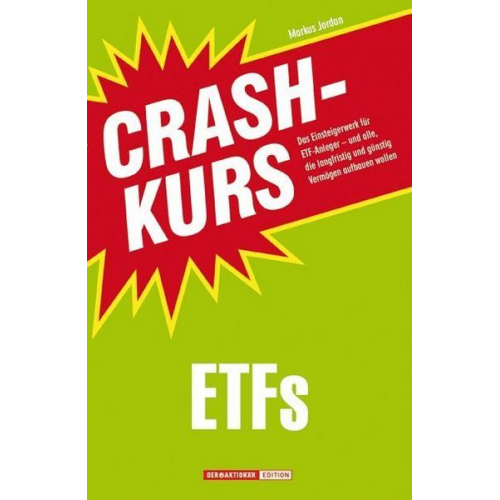 Markus Jordan - Crashkurs ETFs