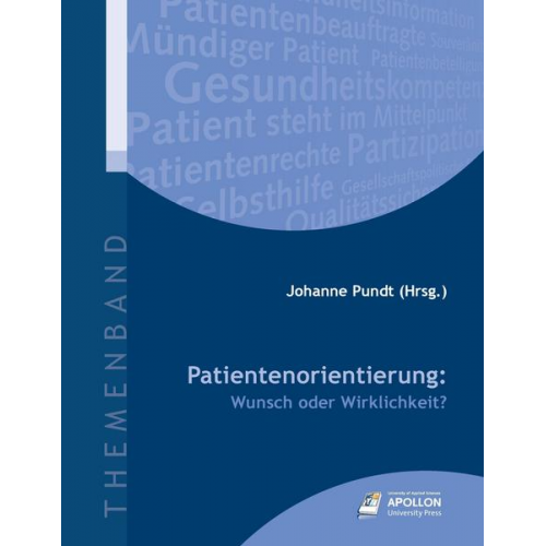 Patientenorientierung: Wunsch oder Wirklichkeit?