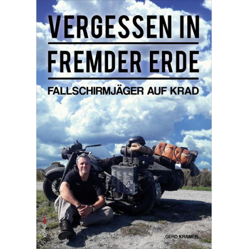 Gerd Kramer - Vergessen in fremder Erde