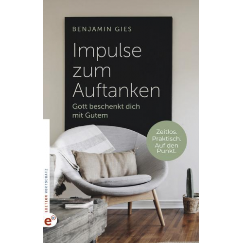 Benjamin Gies - Impulse zum Auftanken