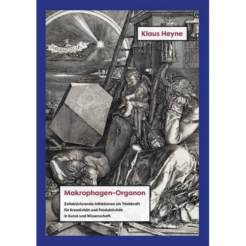 Klaus Heyne - Makrophagen-Organon