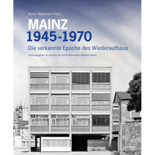 Mainz 1945 - 1970