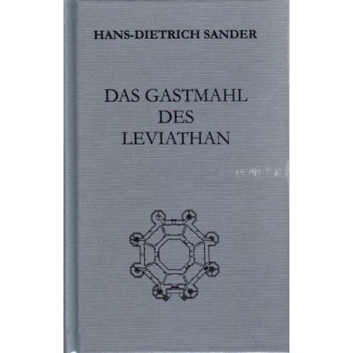 Hans-Dietrich Sander - Das Gastmahl des Leviathan