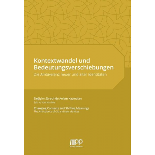 Kontextwandel und Bedeutungsverschiebungen.