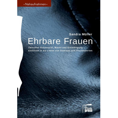 Sandra Müller - Ehrbare Frauen