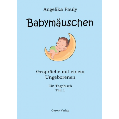 Angelika Pauly - Babymäuschen