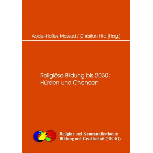 Religiöse Bildung bis 2030 Hürden und Changen