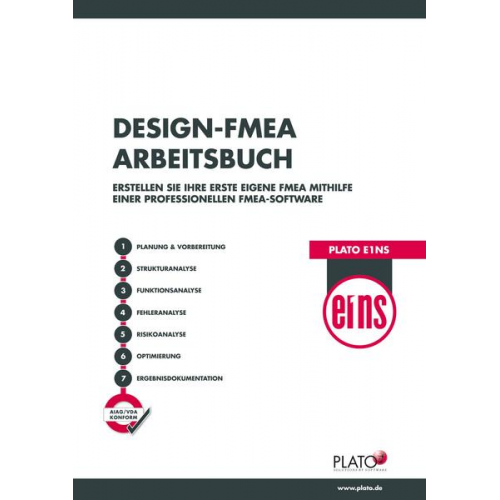 Andreas Wilhelm & Martin Werdich & Julian Häusser - Plato Design-FMEA Arbeitsbuch