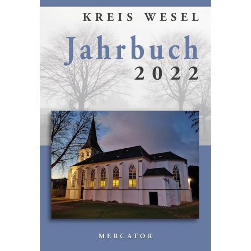 Kreis Wesel - Jahrbuch Kreis Wesel 2022