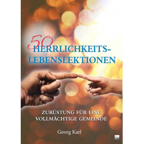 Georg Karl - 50 Herrlichkeits-Lebenslektionen