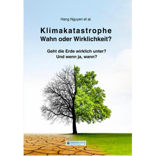 Hang Nguyen - Klimakatastrophe - Wahn oder Wirklichkeit?