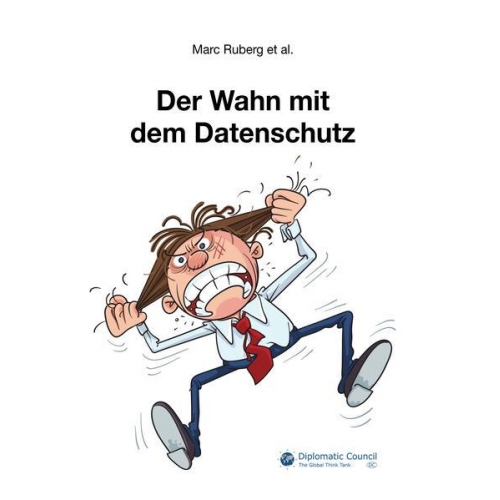 Marc Ruberg - Der Wahn mit dem Datenschutz