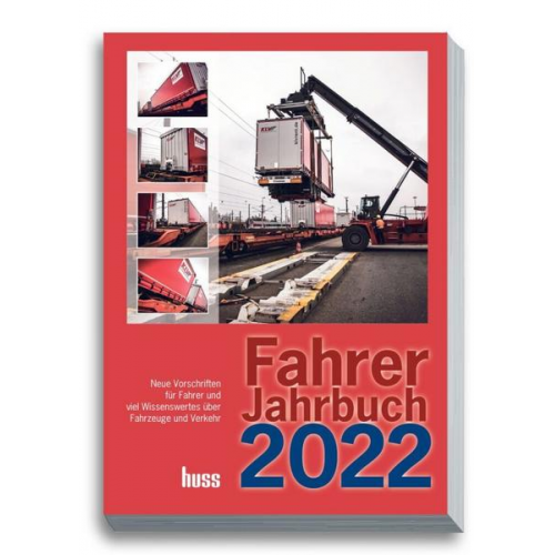 Uwe Vogel & Redaktion Transport - Fahrer-Jahrbuch 2022