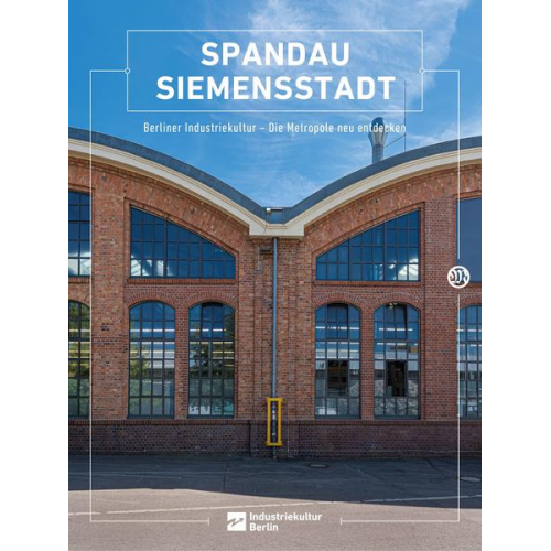 Sabine Dittler u.a. - Spandau Siemensstadt