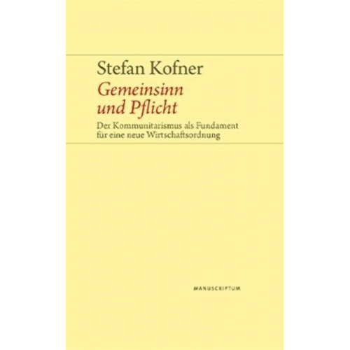 Stefan Kofner - Gemeinsinn und Pflicht