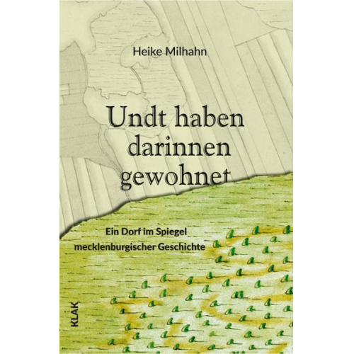 Heike Milhahn - Undt haben darinnen gewohnet