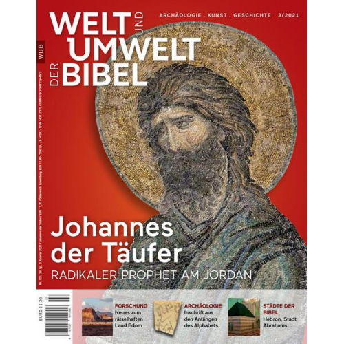 Welt und Umwelt der Bibel / Johannes der Täufer