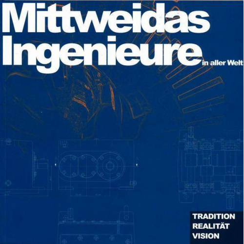 Jan-Peter Domschke & Sabine Dorn & Hansgeorg Hofmann & Sabine Poch & Marion Stascheit - Mittweidas Ingenieure in aller Welt