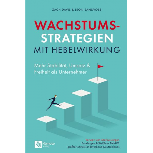 Zach Davis & Leon Sandvoss - Wachstumsstrategien mit Hebelwirkung