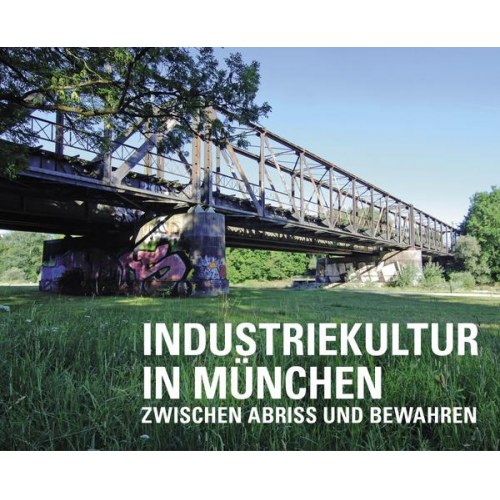 Arbeitskreis Industriekultur in München im Archiv der Münchner Arbeiterbewegung - Industriekultur in München