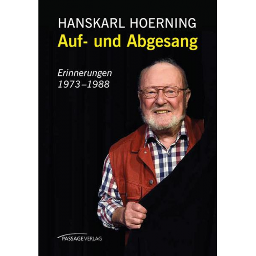 Hanskarl Hoerning - Auf- und Abgesang