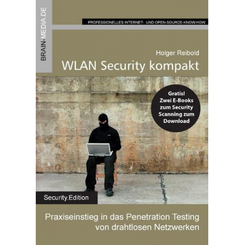 Holger Reibold - WLAN Security kompakt