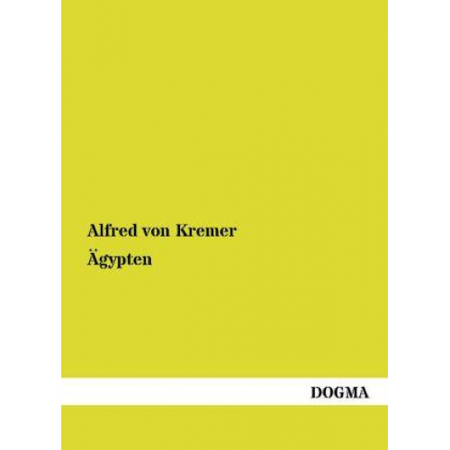 Alfred Kremer - Ägypten