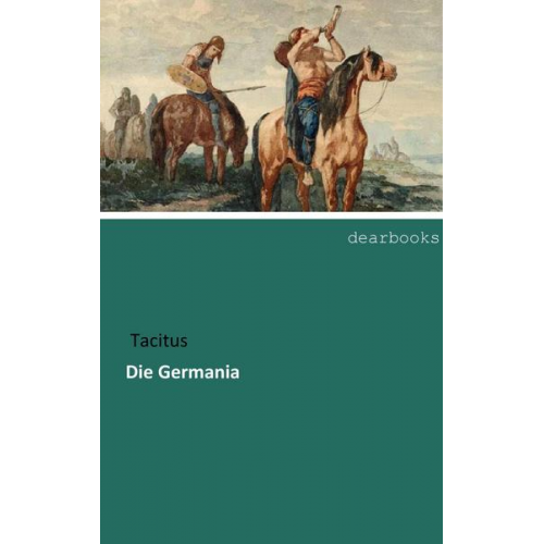 Tacitus - Die Germania