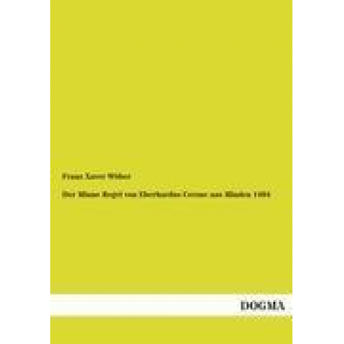 Franz Xaver Wöber - Der Minne Regel von Eberhardus Cersne aus Minden 1404