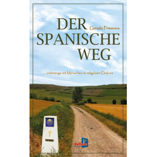 Gerado Primavera - Der spanische Weg