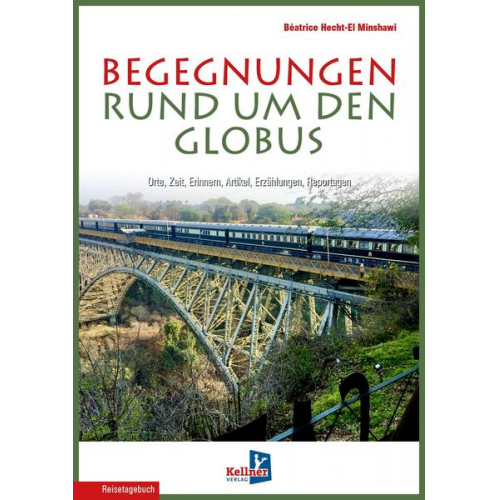 Béatrice Hecht-El Minshawi - Begegnungen rund um den Globus