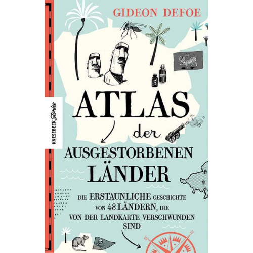 Gideon Defoe - Atlas der ausgestorbenen Länder