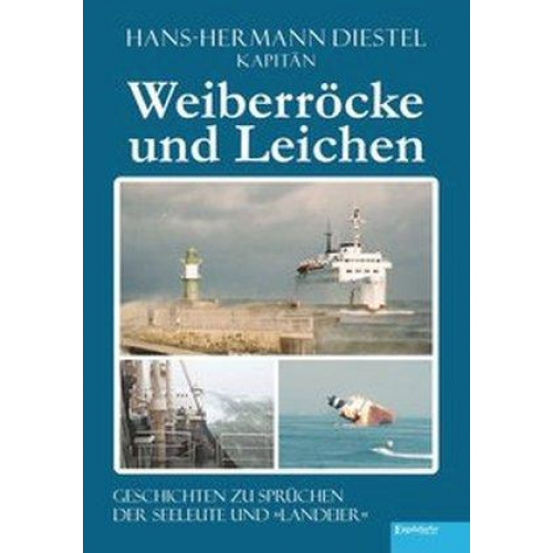 Hans-Hermann Diestel - Weiberröcke und Leichen