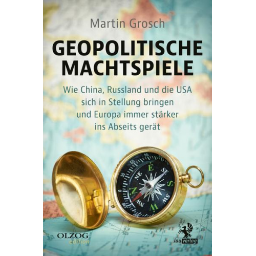 Martin Grosch - Geopolitische Machtspiele