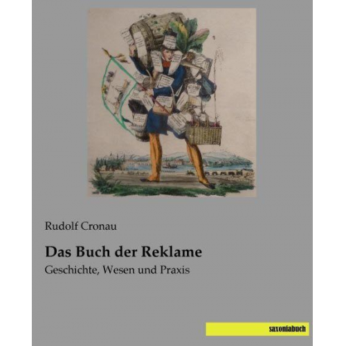 Rudolf Cronau - Cronau, R: Buch der Reklame