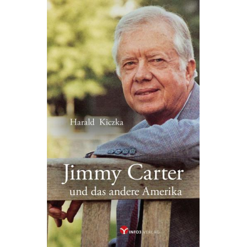 Harald Kiczka - Jimmy Carter und das andere Amerika