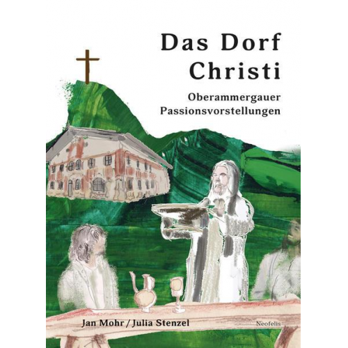 Jan Mohr & Julia Stenzel - Das Dorf Christi