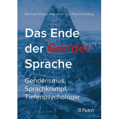 Michael Klein & Hendryk Reichenberg - Das Ende der Gender-Sprache