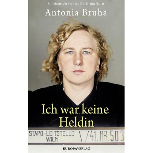 Antonia Bruha & Sonja Spreng & Billie Rehwald - Ich war keine Heldin