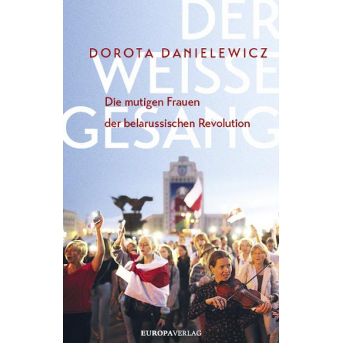 Dorota Danielewicz - Der weiße Gesang