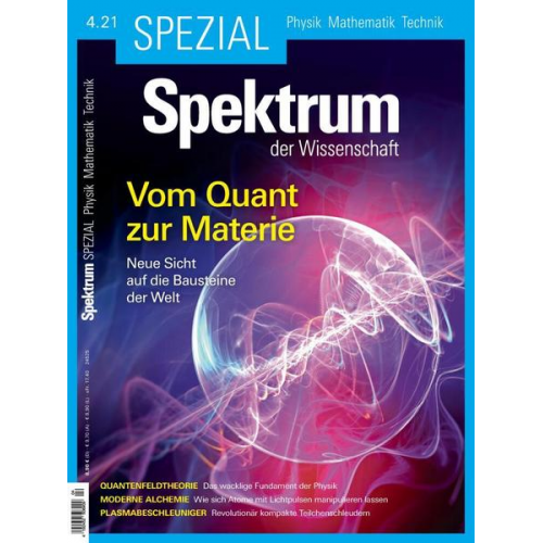 Spektrum der Wissenschaft - Spektrum Spezial - Vom Quant zur Materie