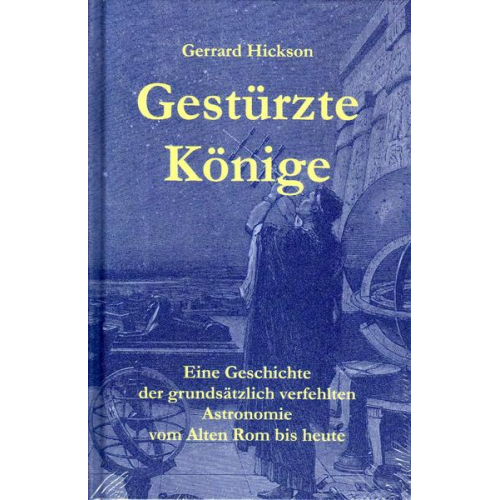 Gerrard Hickson - Gestürzte Könige