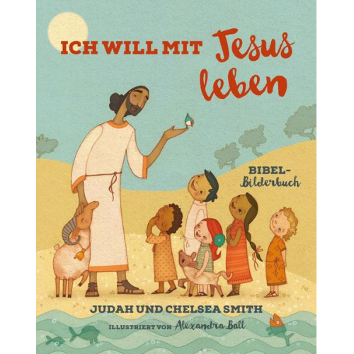 Judah Smith & Chelsea Smith - Ich will mit Jesus leben