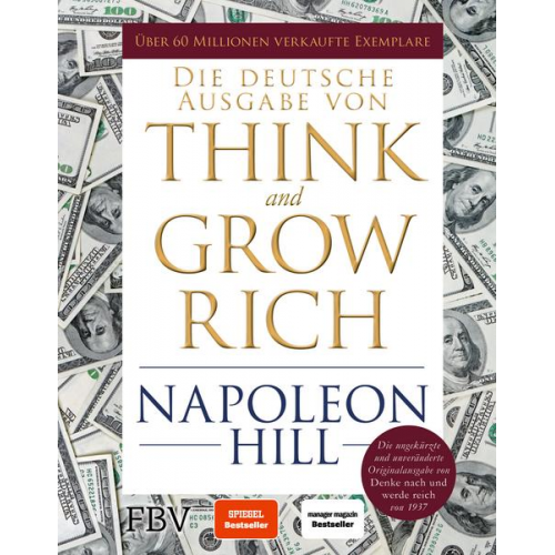 Napoleon Hill - Think and Grow Rich – Deutsche Ausgabe