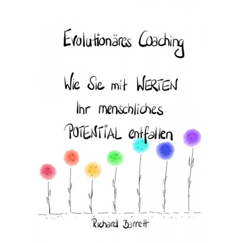 Richard Barrett - Evolutionäres Coaching