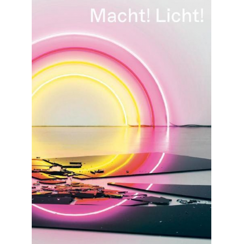 Macht! Licht!