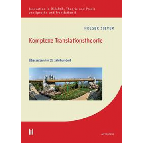 Holger Siever - Komplexe Translationstheorie